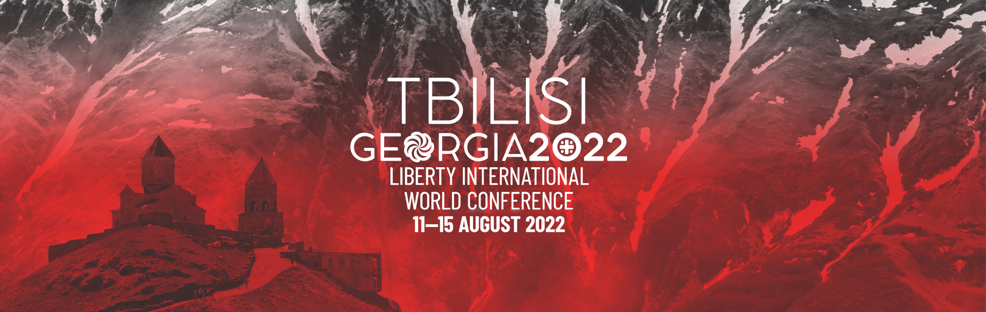 Liberty International World Conference Tbilisi 2022 – registration open!