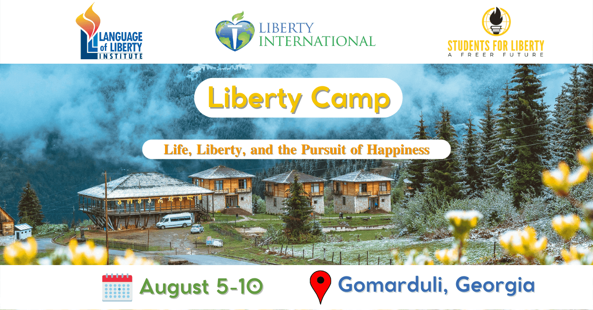 Liberty Camp Georgia 2022: Life, Liberty and Pursuit of Happiness