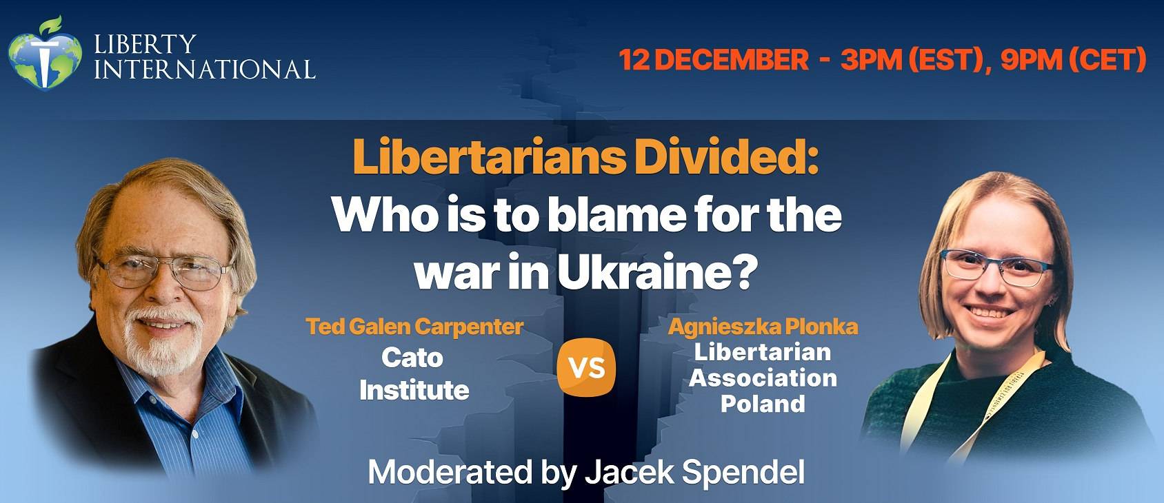 [LIVE DEBATE] Libertarians Divided: Who is to blame for the war in Ukraine?